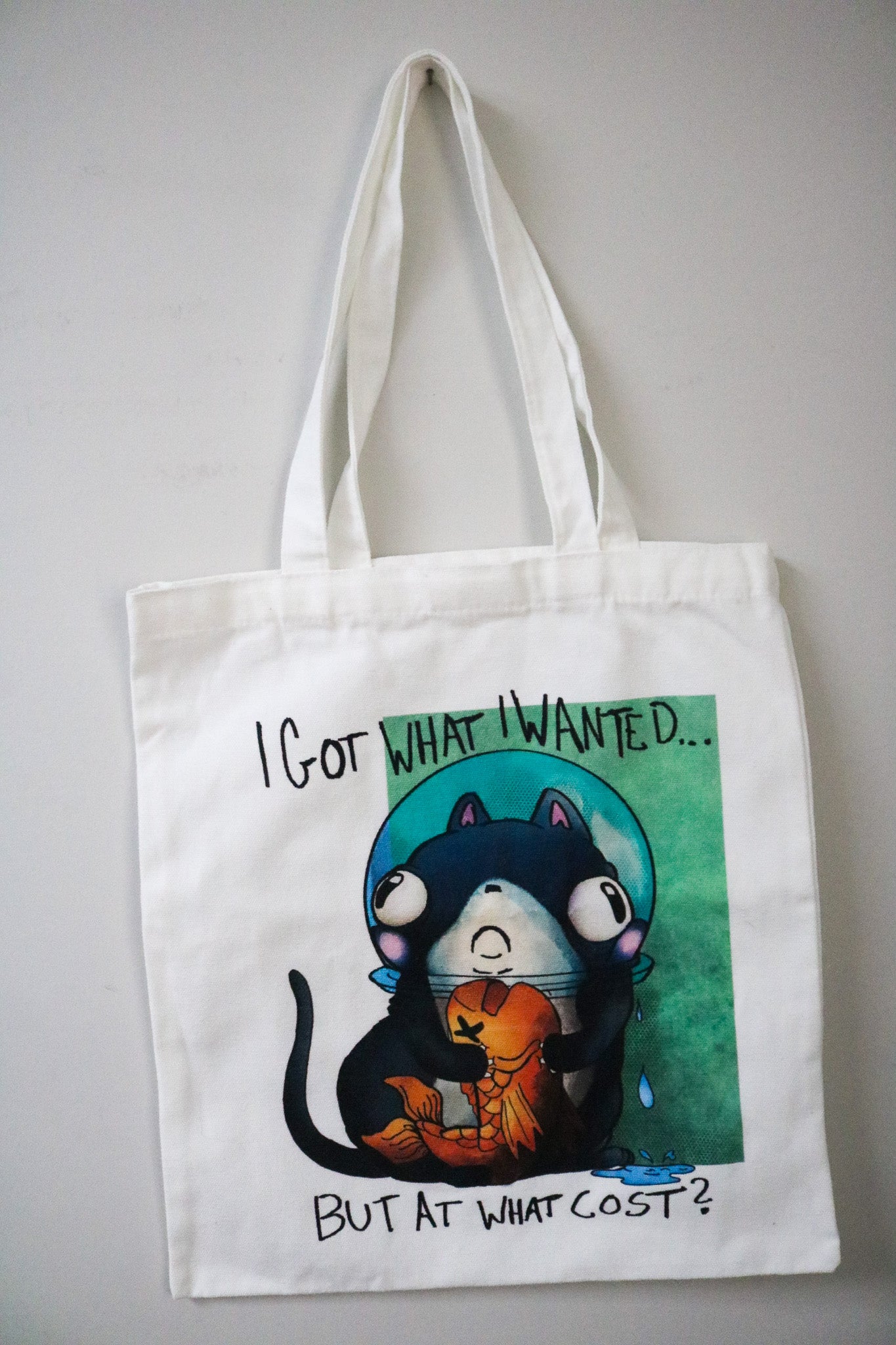 I Got  What I Wanted ... Tote Bag