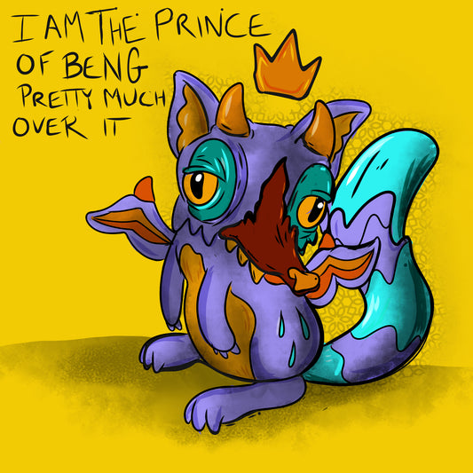 I am the prince ...